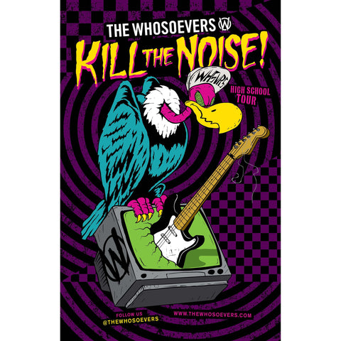 Kill The Noise | Poster