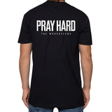 Pray Hard Tagline Premium T-Shirt | Black